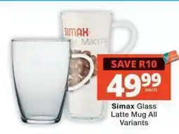 Checkers Simax Glass Latte Mug All Variants offer