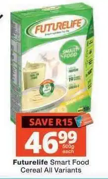 Checkers FUTURELIFE SMART FOOD CEREAL all variants offer