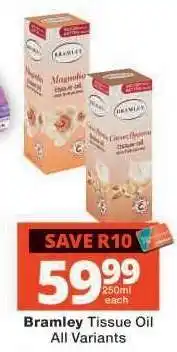 Checkers Bramley Tissue Oil All Variants offer