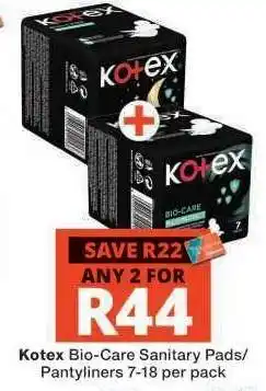 Checkers Kotex Bio-Care Sanitary Pads/Pantyliners offer