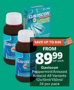 Checkers Gaviscon Peppermint/Aniseed Antacid All Variants offer