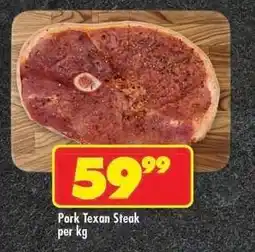 Shoprite PORK TEXAN STEAK offer
