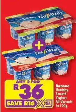 Shoprite Danone Nutridary Smooth Yoghurt All Variants 6x100g offer