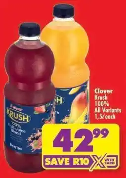 Shoprite Clover Krush 100% All Variants offer