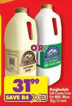Shoprite Douglasdale Full Cream/Low Fat Milk/Maas 2kg/2ℓ each offer