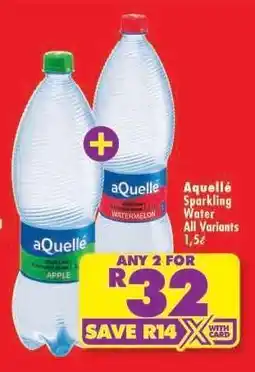 Shoprite aQuellé Sparkling Water All Variants 1,5ℓ offer