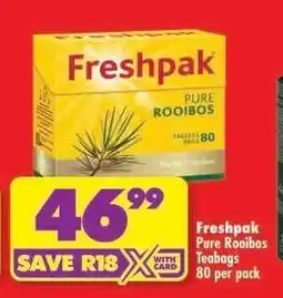 Shoprite Freshpak Pure Rooibos Teabags 80 per pack offer