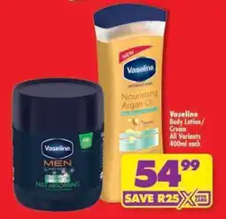 Shoprite Vaseline Body Lotion/Cream All Variants 400ml each offer