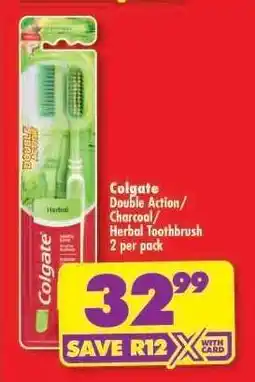 Shoprite Colgate Double Action/Charcoal/Herbal Toothbrush 2 per pack offer