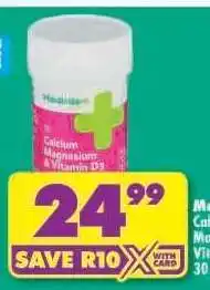 Shoprite MediRite Calcium Magnesium & Vitamin D3 30 offer