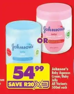 Shoprite JOHNSON'S BABY AQUEOUS CREAM/BABY JELLY offer