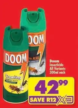 Shoprite DOOM INSECTICIDE all variants 300ml each offer