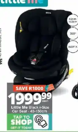 Checkers Little Me Black i-Size Car Seat offer