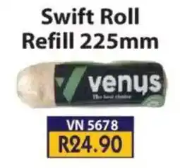 Laduma Hardware catalogue Swift Roll Refill 225mm venus offer