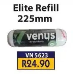 Laduma Hardware catalogue Elite Refill 225mm venus offer