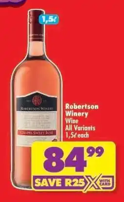 Shoprite Robertson Winery Wine All Variants 1,5ℓ each offer