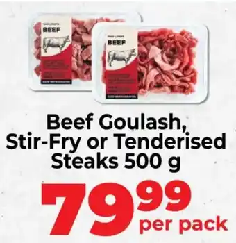 Beef Goulash, Stir-Fry or Tenderised Steaks