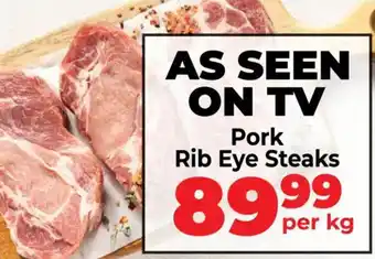 Pork Rib Eye Steaks