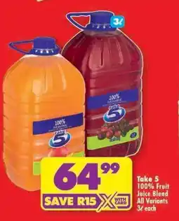 Shoprite TAKE 5 100% FRUIT JUICE BLEND offer