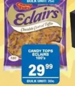 Giant Hyper Candy Tops Eclairs offer