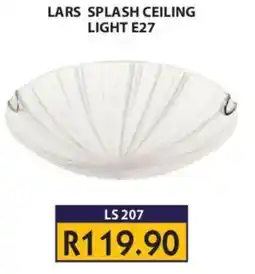 Laduma Hardware catalogue LARS SPLASH CEILING LIGHT E27 offer