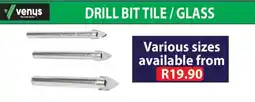 Laduma Hardware catalogue Venus drill bit tile/glass offer