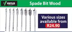 Laduma Hardware catalogue Spade Bit Wood Venus offer
