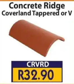 Laduma Hardware catalogue Concrete Ridge Coverland Tapered or V offer