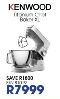 Hirsch's KENWOOD Titanium Chef Baker XL offer