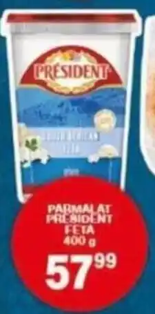 Giant Hyper Parmalat President Feta offer