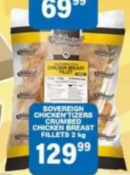 Giant Hyper Sovereign Chicken'Tizers Crumbed Chicken Breast Fillets offer
