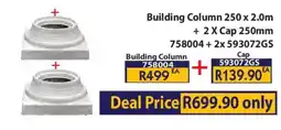 Laduma Hardware catalogue Building Column 250 x 2.0m + 2 X Cap 250mm offer
