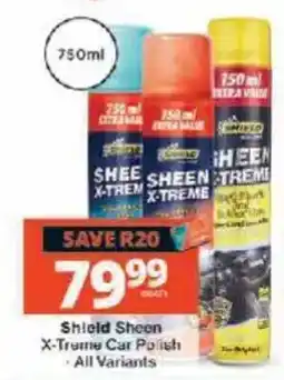 Checkers Shield Sheen X-Treme Car Polish offer