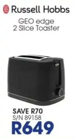 Hirsch's Russell Hobbs GEO edge 2 Slice Toaster offer
