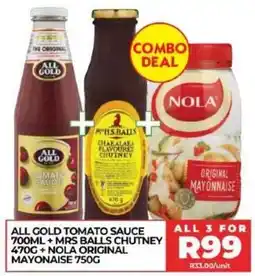1UP ALL GOLD TOMATO SAUCE + MRS BALLS CHUTNEY + NOLA ORIGINAL MAYONNAISE offer