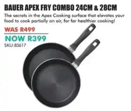 Hirsch's BAUER APEX FRY COMBO 24CM & 28CM offer