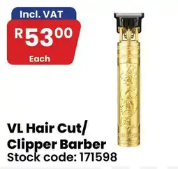 Africa Cash and Carry VL Hair Cut/Clipper Barber offer