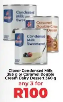 Food Lover's Market Clover Condensed Milk or Caramel Double Cream Dairy Dessert offer