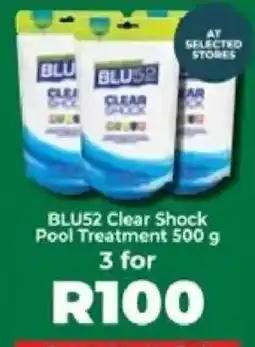 Food Lover's Market BLU52 Clear Shock Pool Treatment offer