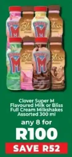Food Lover's Market Clover Super M Flavoured Milk or Bliss Full Cream Milks shakes Assorted offer