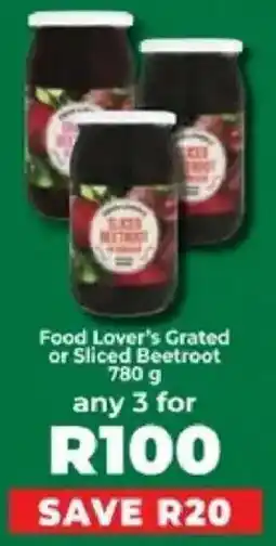 Food Lover's Market Food Lover's Grated or Sliced Beetroot offer