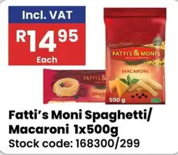 Africa Cash and Carry Fatti's Moni Spaghetti/Macaroni offer