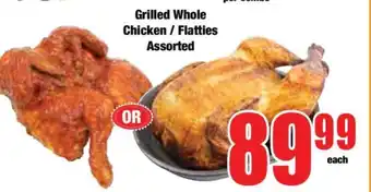 Boxer Grilled Whole Chicken / Flatties Assorted offer