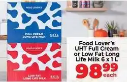 Food Lover's Market Uht full cream or low fat long life milk offer