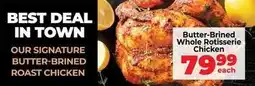 Food Lover's Market Butter-brined whole rotisserie chicken offer
