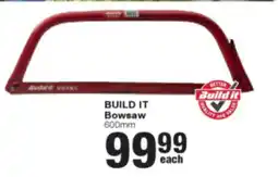 Build It Build it Bowsaw offer