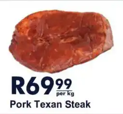 President Hyper Pork Texan Steak offer