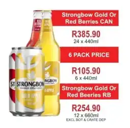 Johnny's Liquor Hypermarket Strongbow Gold Or Red Berries CAN offer