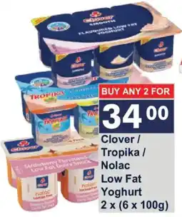 President Hyper Clover / Tropika / Nolac Low Fat Yoghurt offer