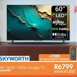 Tafelberg Furnishers SKYWORTH 60" QLED 120Hz Google TV offer